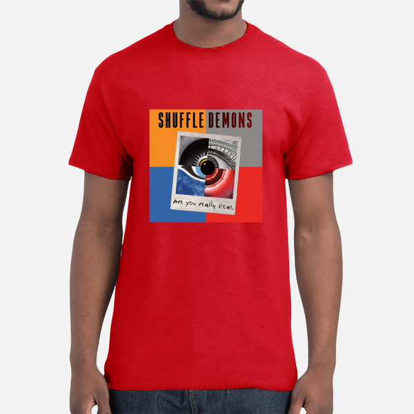 Are You Really Real - Short Sleeve T-Shirt